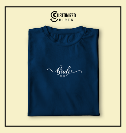 Cute Bride to Be Tshirt